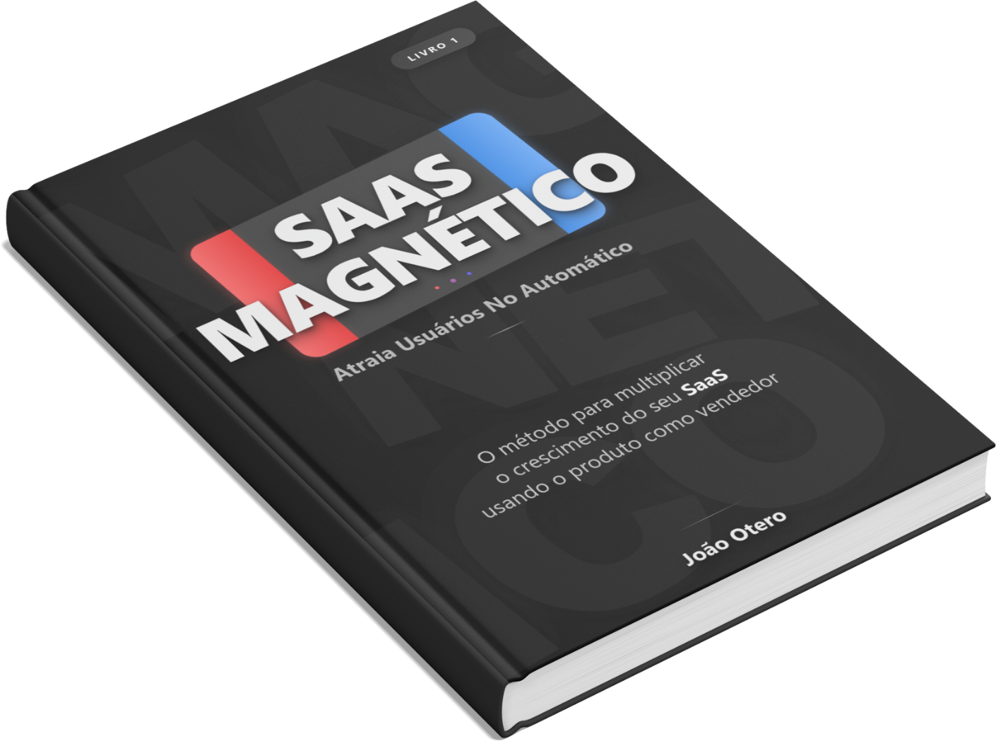 SaaS Magnético - Ebook 3D sobre Product-Led Growth para crescimento de SaaS sem vendedores